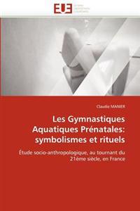 Les gymnastiques aquatiques prénatales