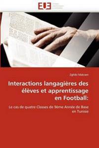 Interactions Langagi?res Des ?l?ves Et Apprentissage En Football