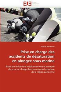 Prise En Charge Des Accidents de D?saturation En Plong?e Sous-Marine