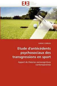 Etude d''ant?c?dents Psychosociaux Des Transgressions En Sport