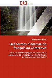 Des Formes d''adresse En Fran?ais Au Cameroun