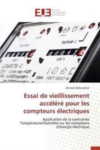Essai de Vieillissement Acc?l?r? Pour Les Compteurs ?lectriques