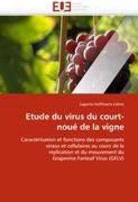 Etude Du Virus Du Court-Nou? de la Vigne