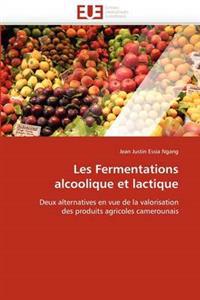 Les Fermentations Alcoolique Et Lactique