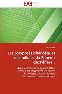 Les Compos?s Ph?noliques Des Folioles Du Phoenix Dactylifera L
