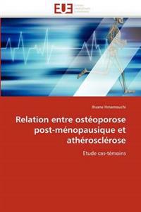 Relation entre ostéoporose post-ménopausique et athérosclérose