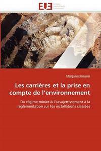Les Carri?res Et La Prise En Compte de L Environnement