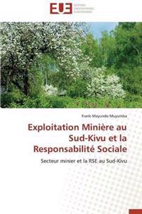 Exploitation Mini?re Au Sud-Kivu Et La Responsabilit? Sociale