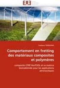 Comportement en fretting des matériaux composites et polymères