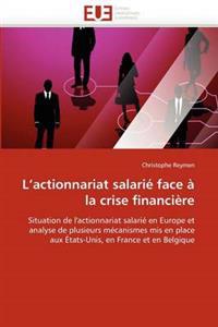 L''actionnariat Salari? Face ? La Crise Financi?re