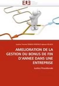 AMELIORATION DE LA GESTION DU BONUS DE FIN D'ANNEE DANS UNE ENTREPRISE