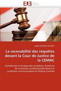 La recevabilité des requêtes devant la cour de justice de la cemac