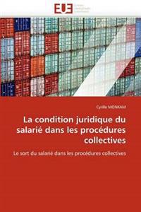 La Condition Juridique Du Salari? Dans Les Proc?dures Collectives