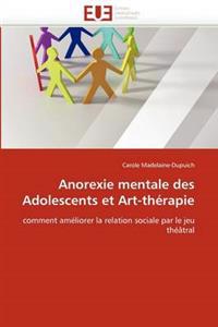 Anorexie mentale des adolescents et art-thérapie