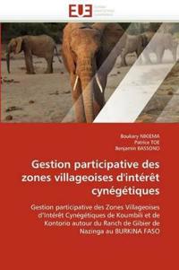 Gestion participative des zones villageoises d'intérêt cynégétiques