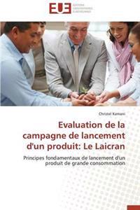 Evaluation de la Campagne de Lancement d'Un Produit