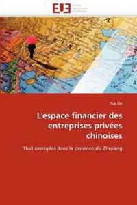 L''espace Financier Des Entreprises Priv?es Chinoises