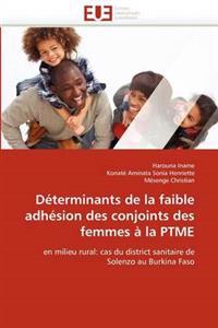 D?terminants de la Faible Adh?sion Des Conjoints Des Femmes ? La Ptme