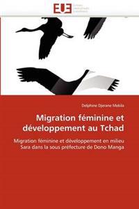 Migration F?minine Et D?veloppement Au Tchad