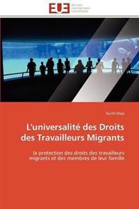 L'Universalit? Des Droits Des Travailleurs Migrants
