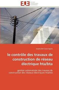 Le contrôle des travaux de construction de réseau électrique hta/bta