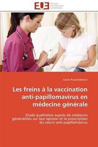 Les freins à la vaccination anti-papillomavirus en médecine générale