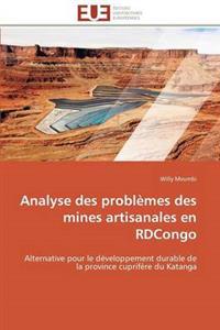 Analyse Des Probl?mes Des Mines Artisanales En Rdcongo