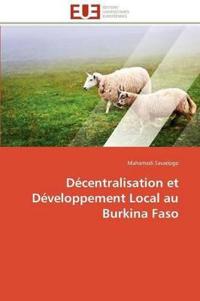 Décentralisation et développement local au burkina faso