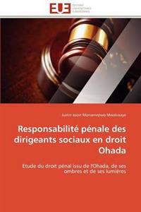 Responsabilit? P?nale Des Dirigeants Sociaux En Droit Ohada
