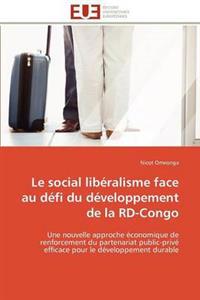 Le Social Lib?ralisme Face Au D?fi Du D?veloppement de la Rd-Congo