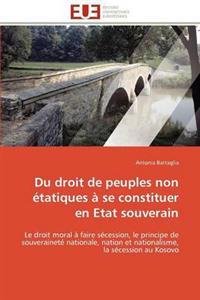 Du droit de peuples non étatiques à se constituer en etat souverain