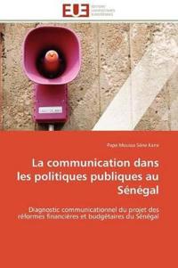 La Communication Dans Les Politiques Publiques Au S?n?gal