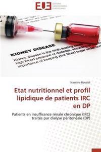 Etat Nutritionnel Et Profil Lipidique de Patients IRC En DP