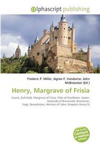 Henry, Margrave of Frisia