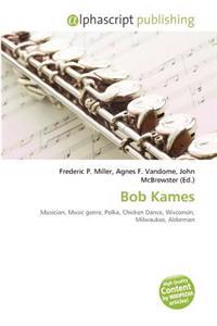 Bob Kames