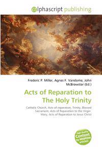 Acts of Reparation to The Holy Trinity
