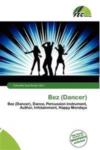 Bez (Dancer)