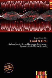 Cool & Dre