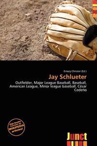 Jay Schlueter