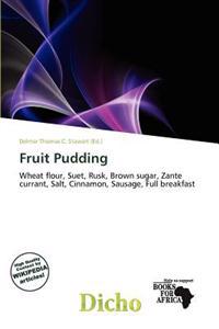 Fruit Pudding