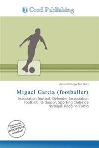 Miguel Garcia (footballer)