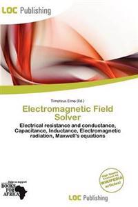 Electromagnetic Field Solver
