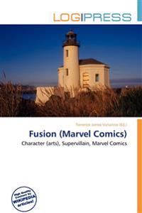 Fusion (Marvel Comics)