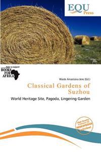 Classical Gardens of Suzhou