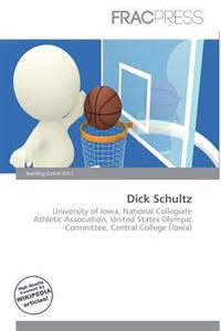 Dick Schultz