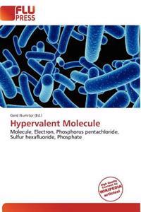 Hypervalent Molecule