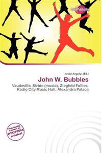 John W. Bubbles