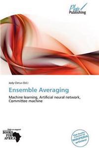 Ensemble Averaging