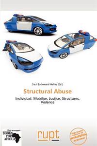 Structural Abuse