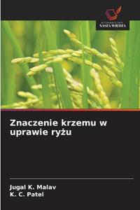 Znaczenie krzemu w uprawie ryzu